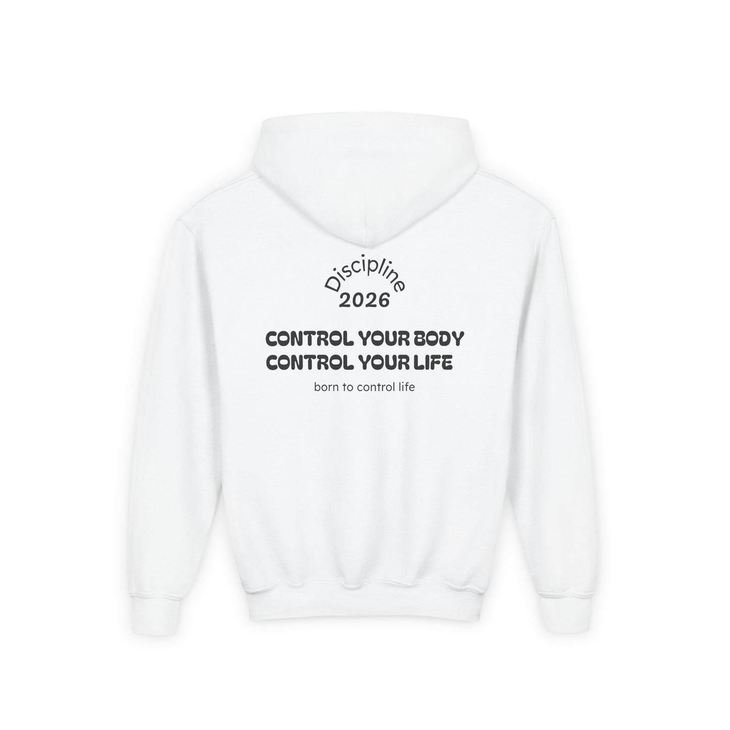 Consistency Hoodie | Control Your Body Control Your Life back print