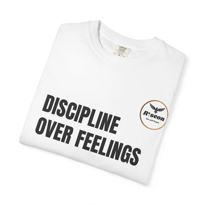 Discipline Over Feelings T-Shirt — “Risk Every Day” Motivational Tee