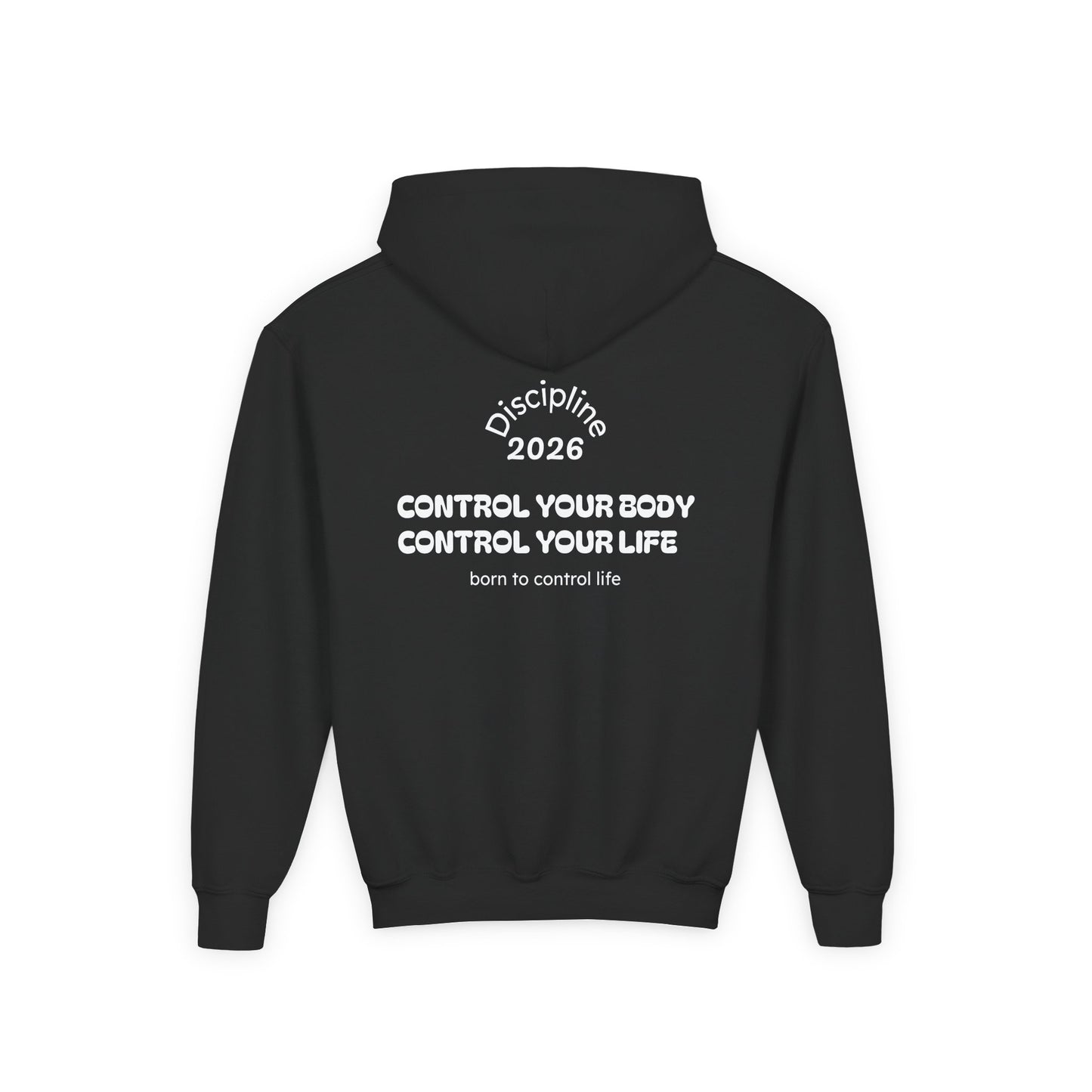 Consistency Hoodie | Control Your Body Control Your Life back print